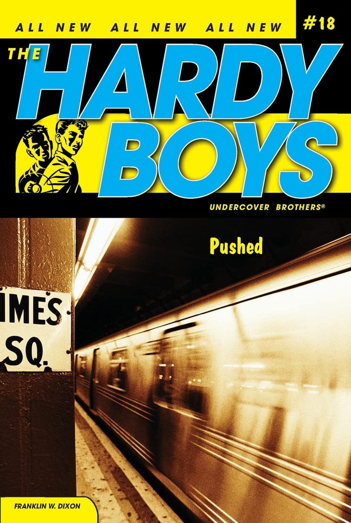 Pushed (Hardy Boys: Undercover Brothers, No. 18) by Franklin W. Dixon - Paperback cover