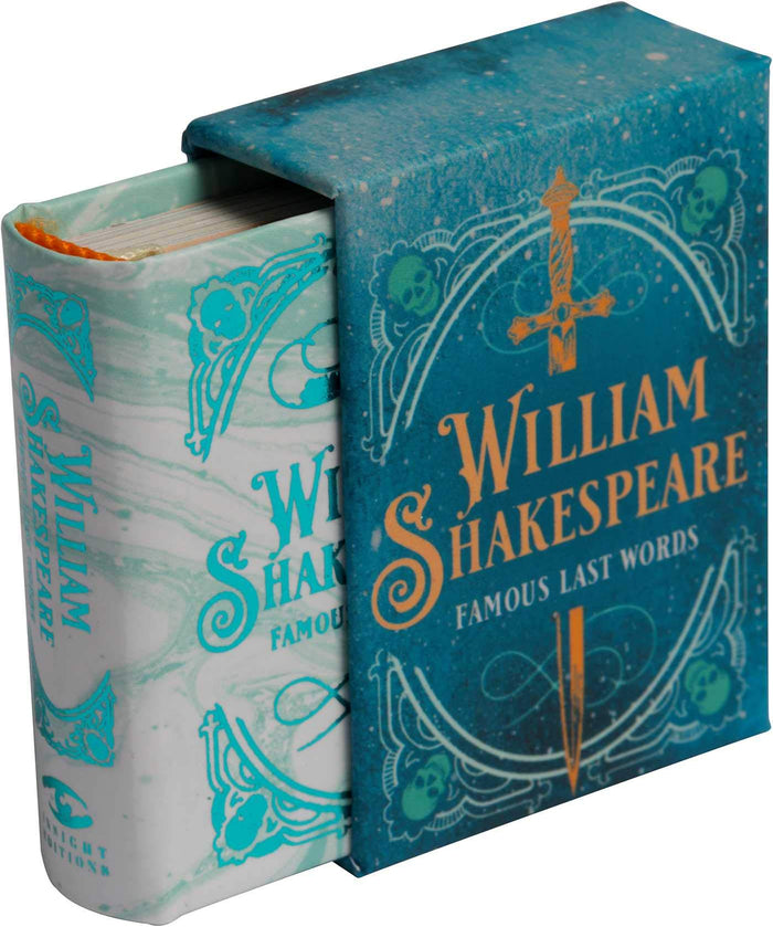 William Shakespeare: Famous Last Words (Tiny Book) by Darcy Reed - Hardcover cover