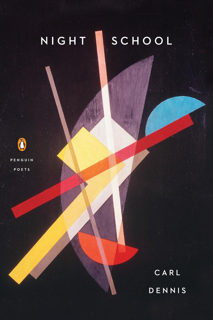 Night School (Penguin Poets) by Carl Dennis - Paperback cover