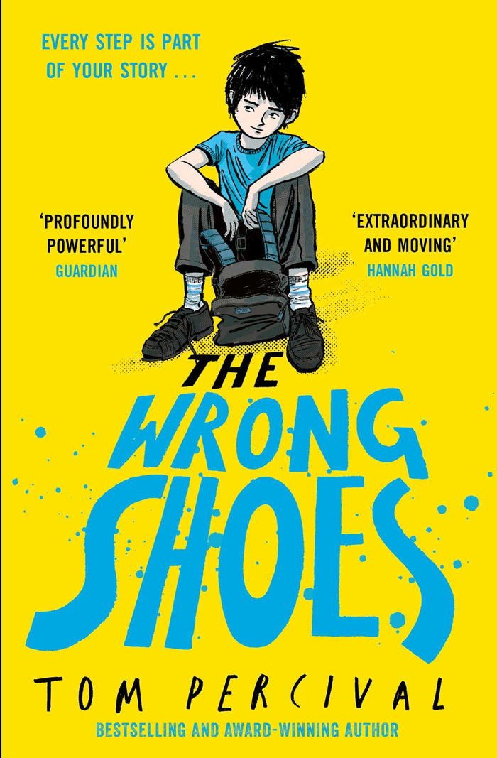 The Wrong Shoes: The vital new novel from the bestselling creator of Big Bright Feelings by Tom Percival - Paperback cover