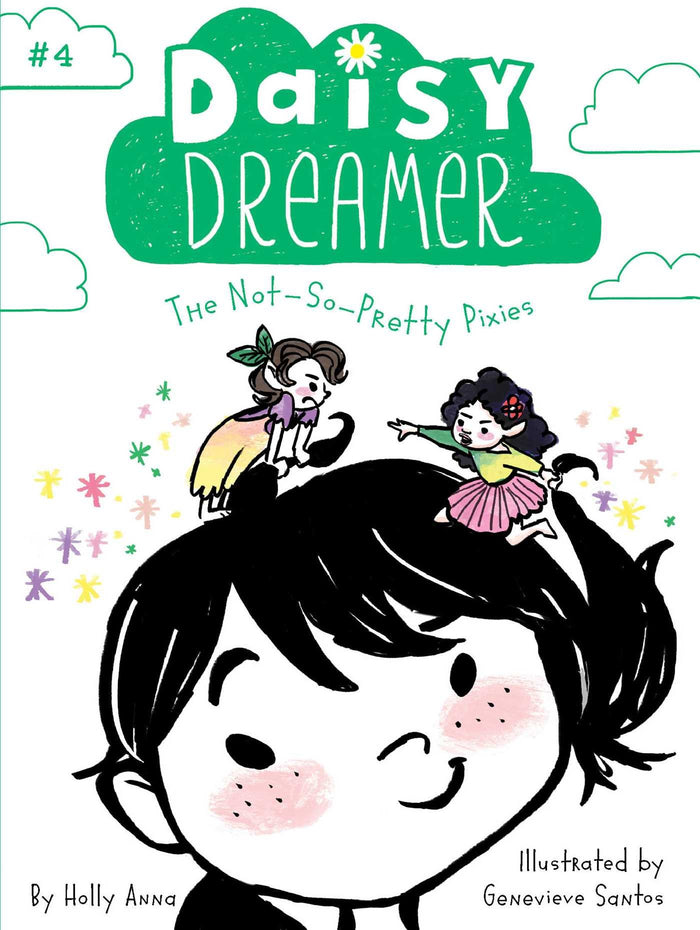The Not-So-Pretty Pixies (Daisy Dreamer) by Holly Anna - Paperback cover