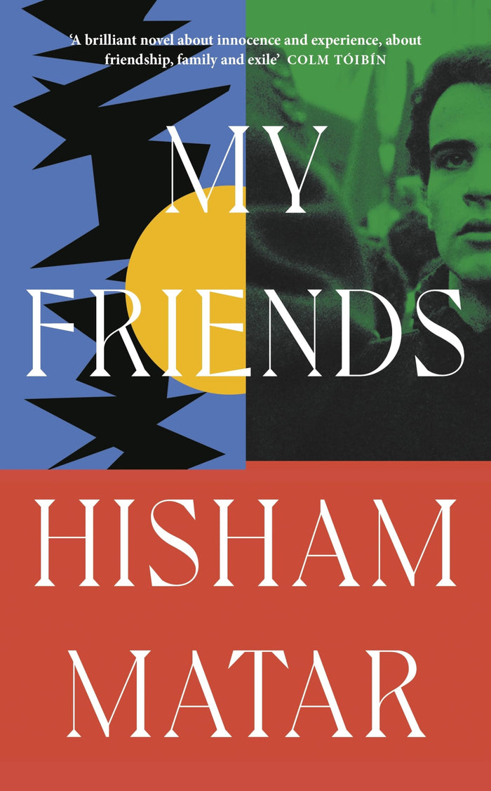 My Friends by Matar Hisham - Paperback cover