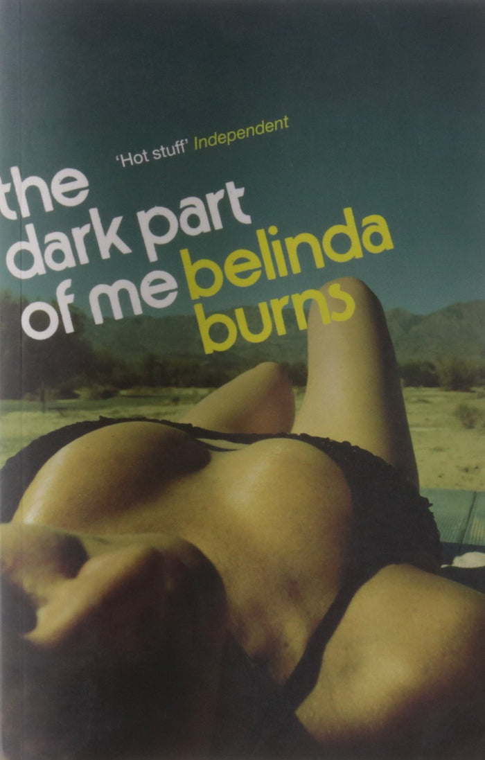 The Dark Part of Me: A Novel by Belinda Burns - Paperback cover