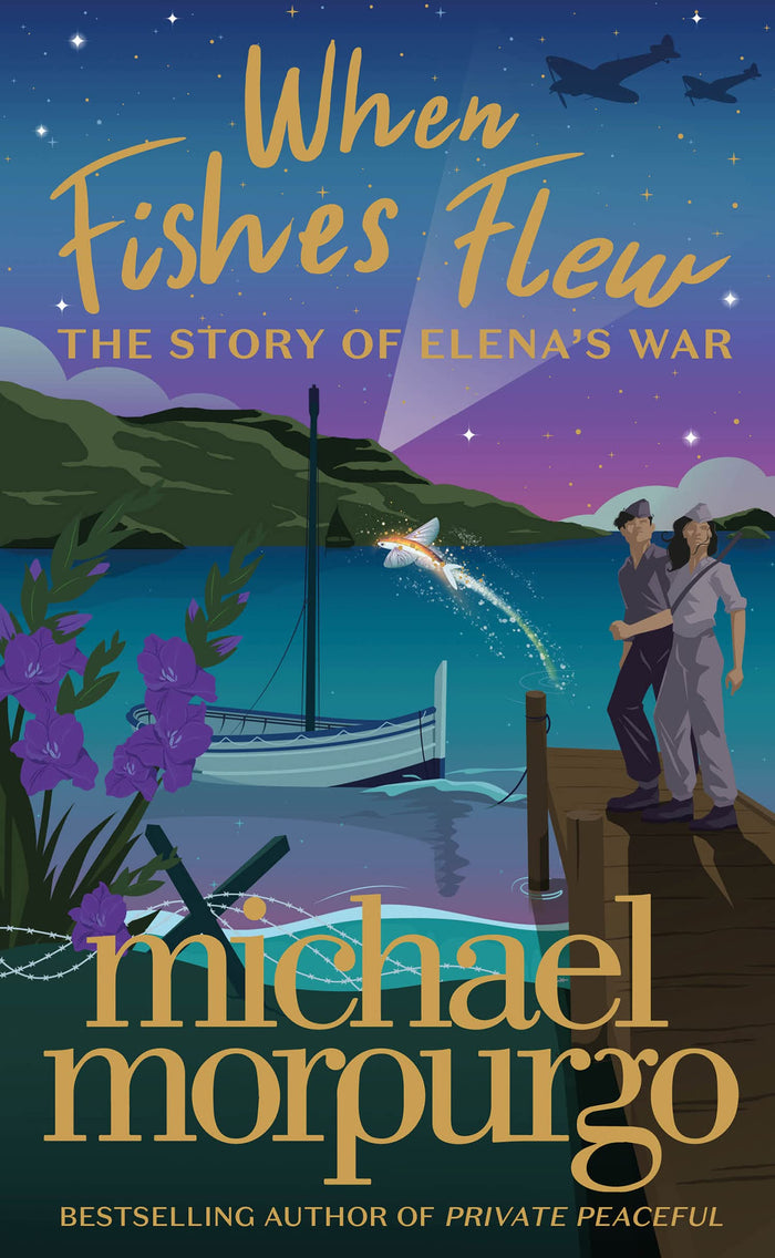 When Fishes Flew: The Story of Elena’s War by Morpurgo Michael - Paperback cover