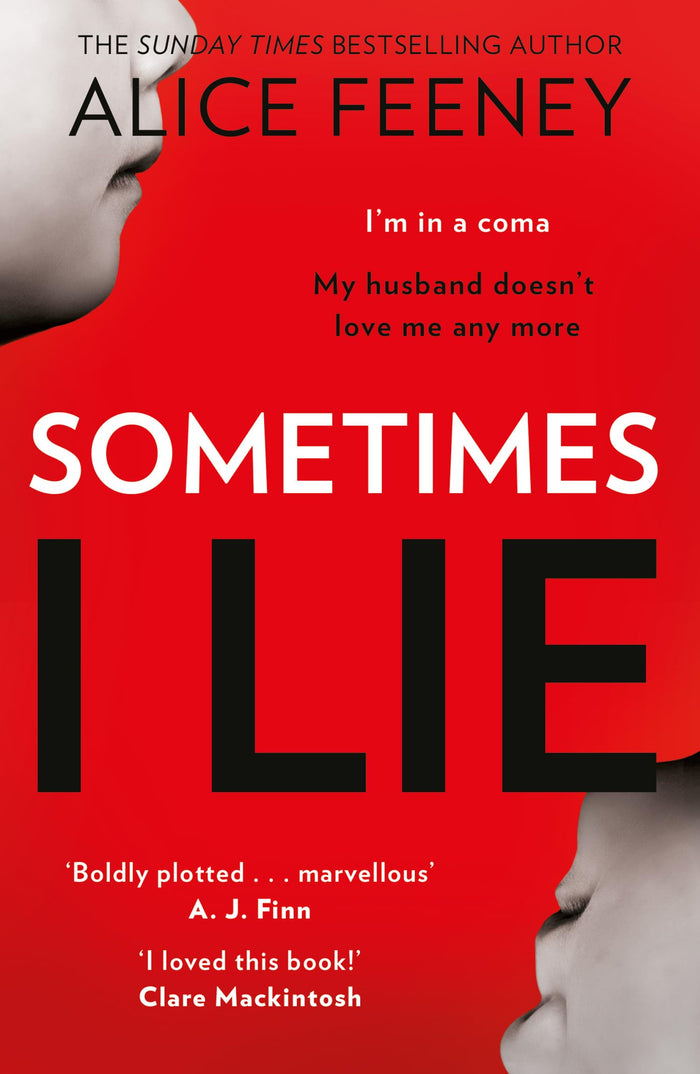 Sometimes I Lie by Alice Feeney - Paperback cover