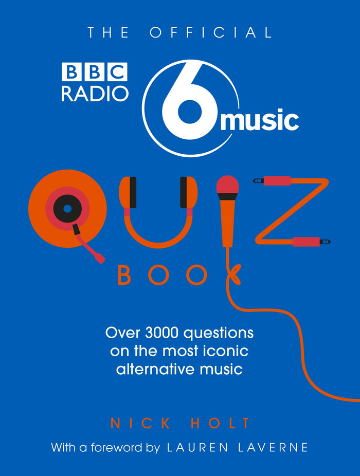 The Official 6Music Quiz Book by Nick Holt - Paperback cover