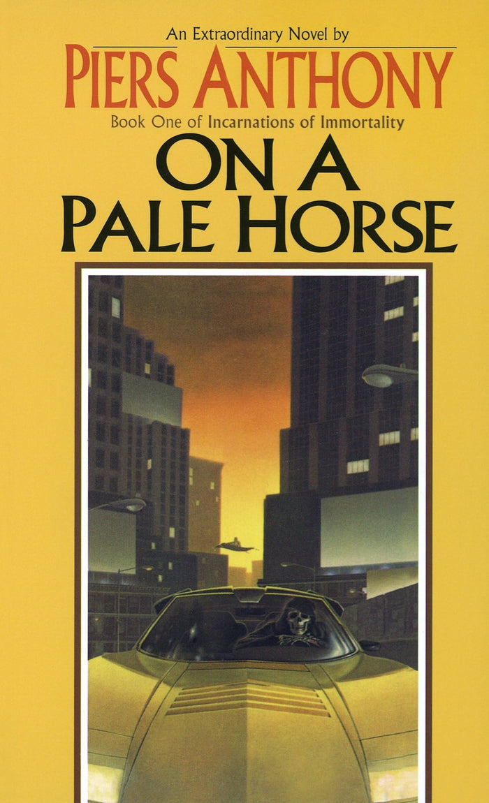 On a Pale Horse (Incarnations of Immortality, Bk. 1) by Piers Anthony - Mass Market Paperback cover