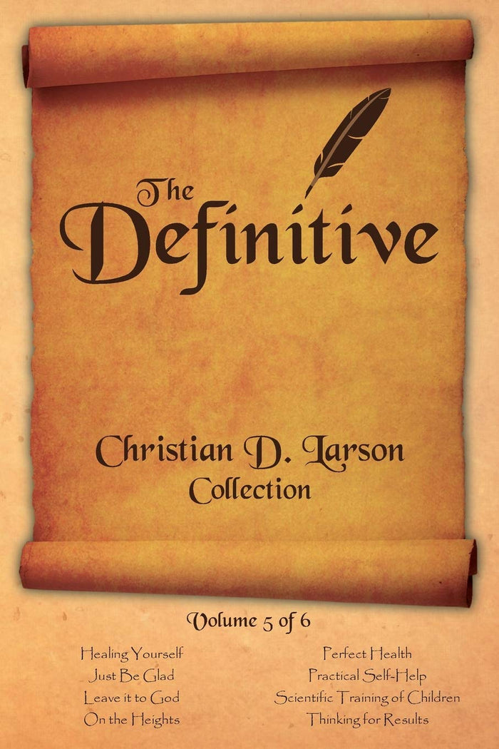 Christian D. Larson - The Definitive Collection - Volume 5 of 6 by Christian D Larson - Paperback cover