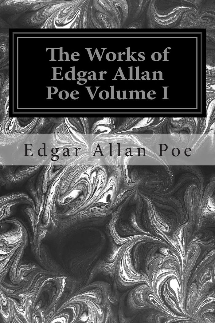 The Works of Edgar Allan Poe Volume I by Edgar Allan Poe - Paperback cover