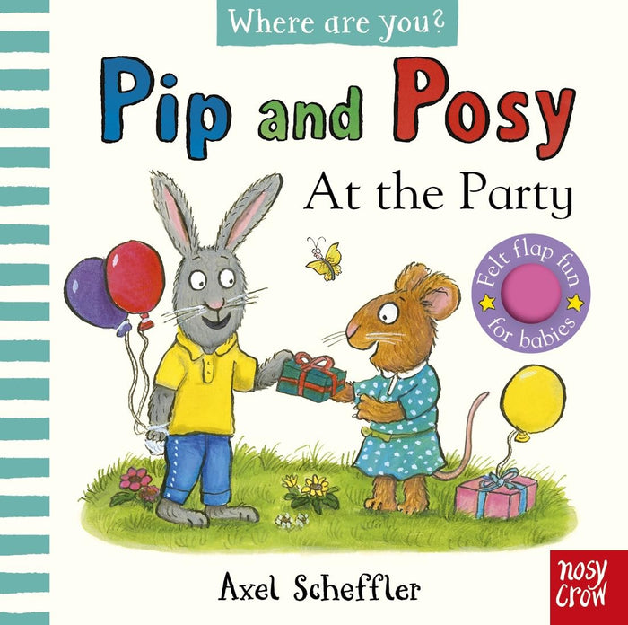 Pip and Posy, Where Are You? At the Party (A Felt Flaps Book) by Axel Scheffler - Board Book cover