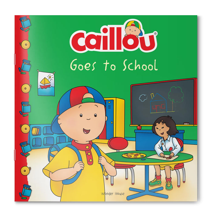 Caillou-Goes to School by Anne Paradis - Paperback cover