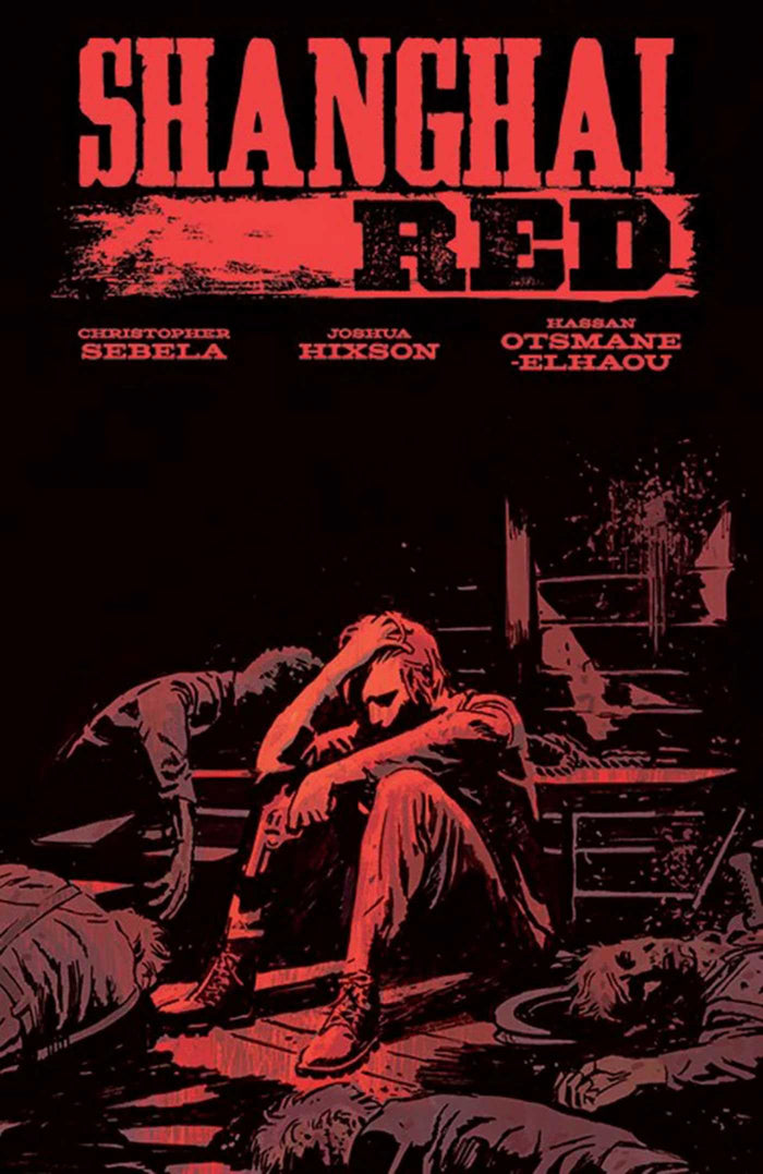 Shanghai Red by Christopher Sebela - Paperback cover