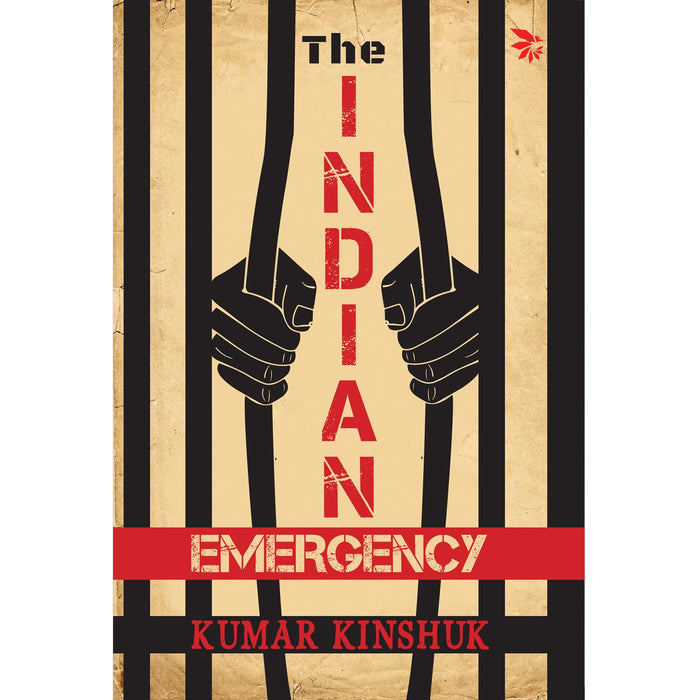 The Indian Emergency by Kumar Kinshuk - Paperback cover