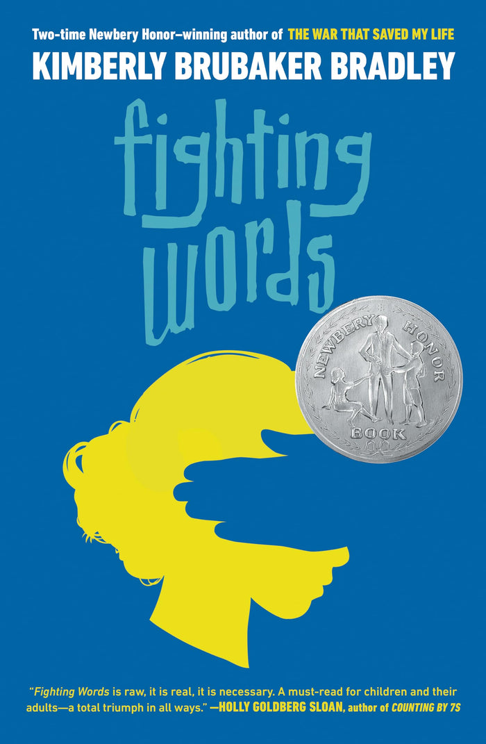 Fighting Words: (Newbery Honor Award Winner) by Kimberly Brubaker Bradley - Paperback cover