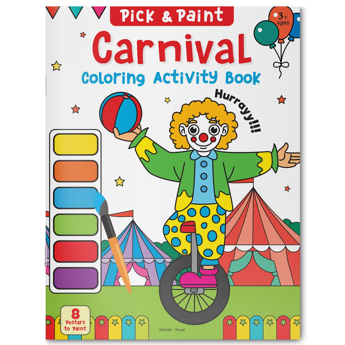 Pick and Paint Coloring Activity Book For Kids: Carnival by Wonder House Books - Paperback cover