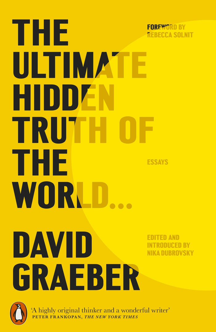 The Ultimate Hidden Truth of the World by David Graeber - Paperback cover