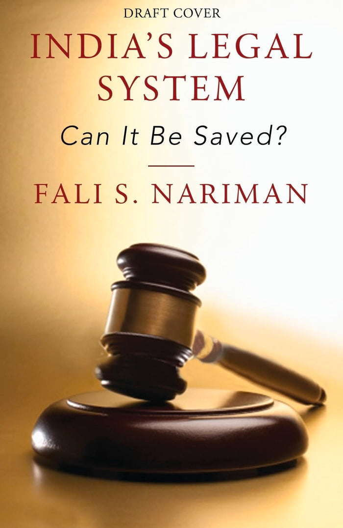 India's Legal System: Can It Be Saved by Fali S Nariman - Paperback cover
