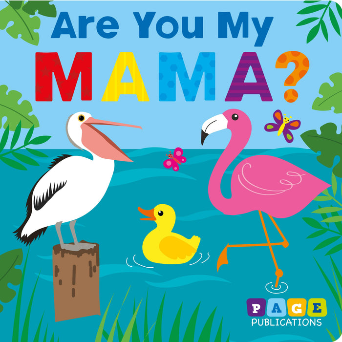 Are You My Mama? by Page Publications - Board Book cover