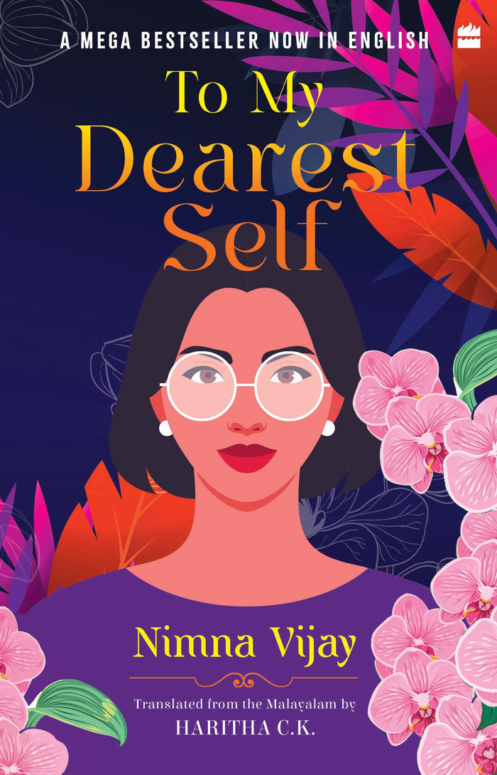 To My Dearest Self: Translated from the Malayalam by Haritha C.K. by Haritha C.K. Nimna Vijay - Paperback cover
