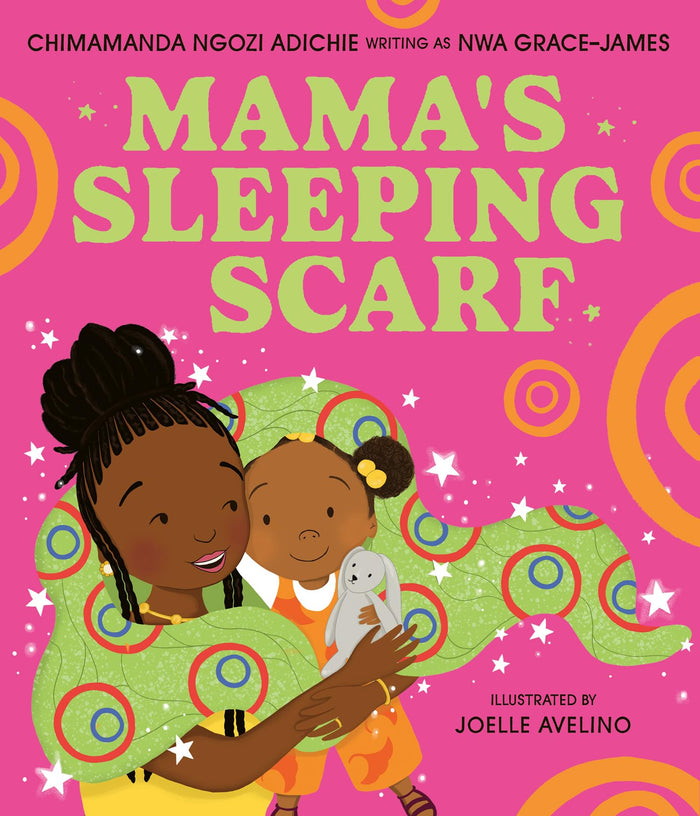 Mama’s Sleeping Scarf by Chimamanda Ngozi Adichie - Paperback cover