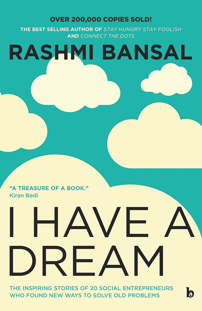 I Have a Dream by Rashmi Bansal - Paperback cover