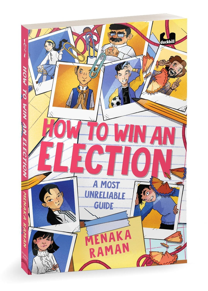 How to Win an Election (A Most Unreliable Guide) by Pia Alizé Hazarika - Paperback cover