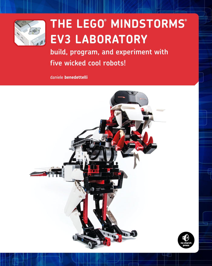The LEGO® MINDSTORMS EV3 Laboratory: Build, Program, and Experiment with Five Wicked Cool Robots by Daniele Benedettelli - Paperback cover