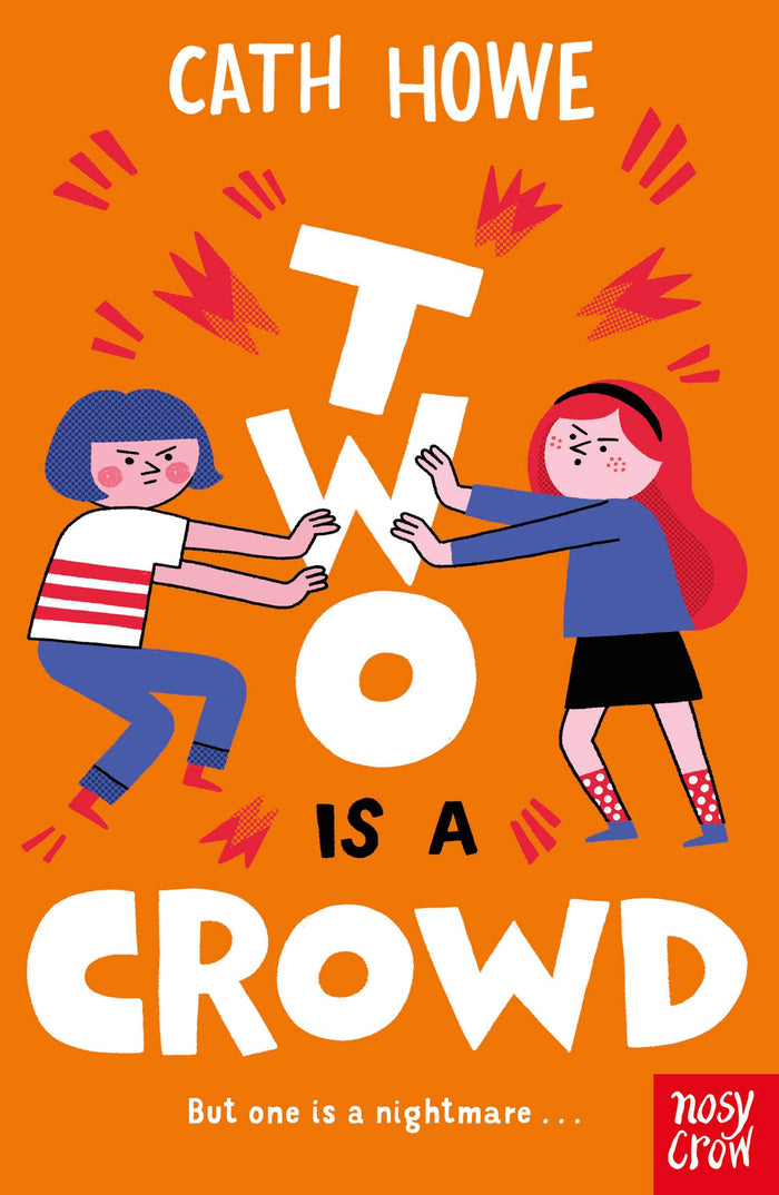 Two is a Crowd by Cath Howe - Paperback cover