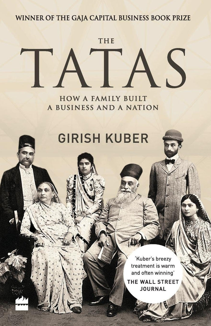 The Tatas : How a Family Built a Business and a Nation by Vikrant Pande Girish Kuber - Paperback cover