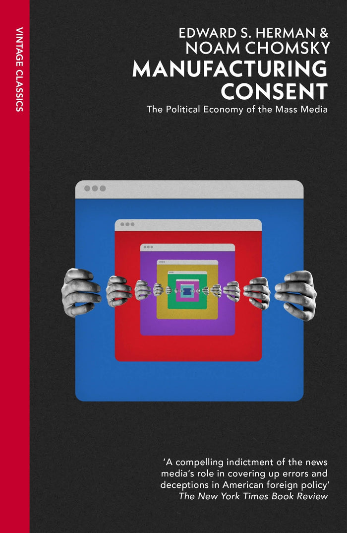 Manufacturing Consent: The Political Economy of the Mass Media by Noam Chomsky - Paperback cover