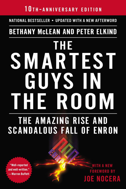 The Smartest Guys in the Room: The Amazing Rise and Scandalous Fall of Enron by Peter Elkind - Paperback cover