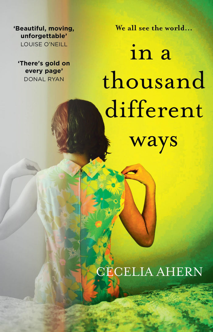 In a Thousand Different Ways: the gripping, unforgettable new novel from the international number 1 bestselling author by Cecelia Ahern - Paperback cover
