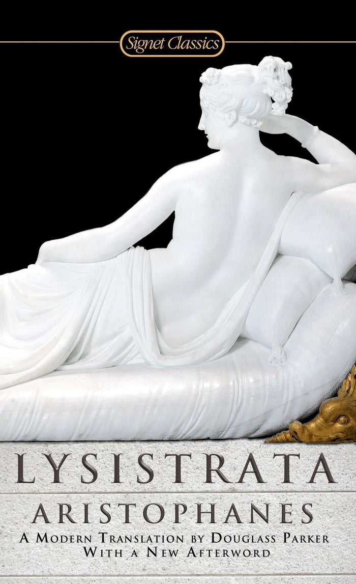 Lysistrata (Signet Classics) by Aristophanes - Mass Market Paperback cover