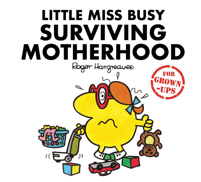 Little Miss Busy Surviving Motherhood by Roger Hargreaves - Hardcover cover