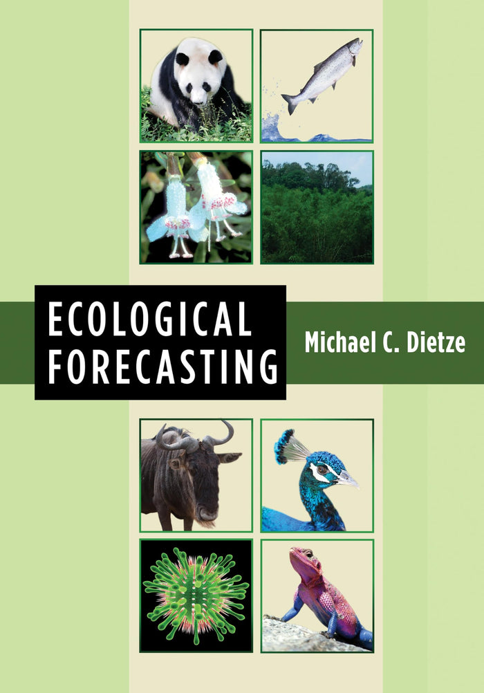 Ecological Forecasting by Michael Dietze - Hardcover cover