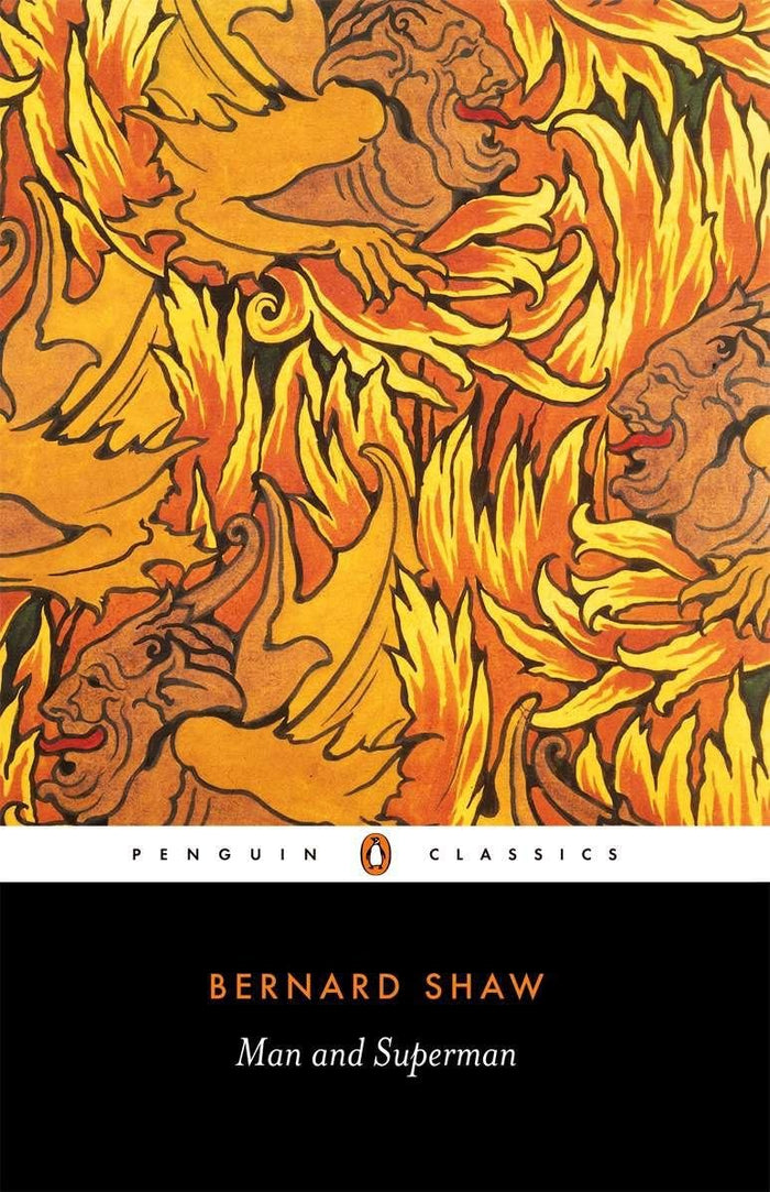 Man and Superman (Penguin Classics) by George Bernard Shaw - Paperback cover