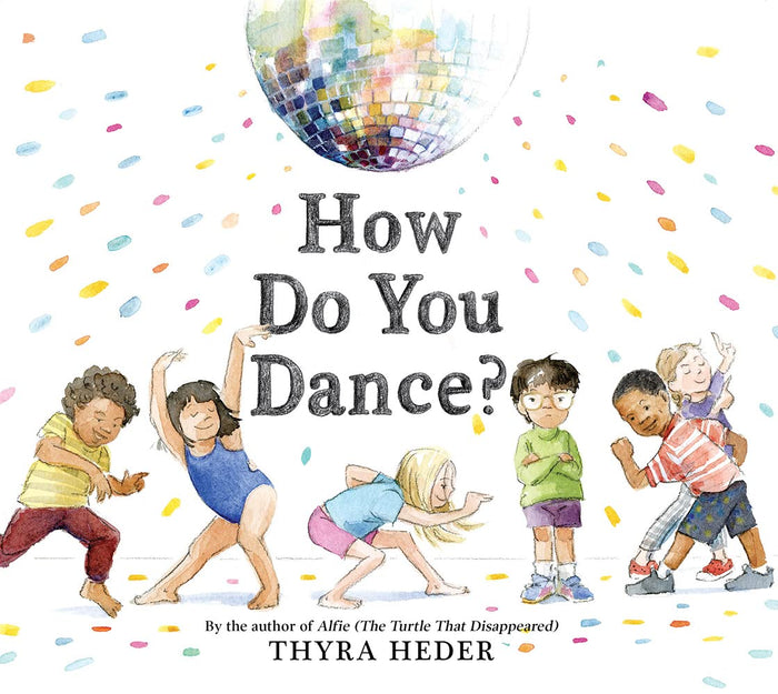 How Do You Dance? by Thyra Heder - Board Book cover