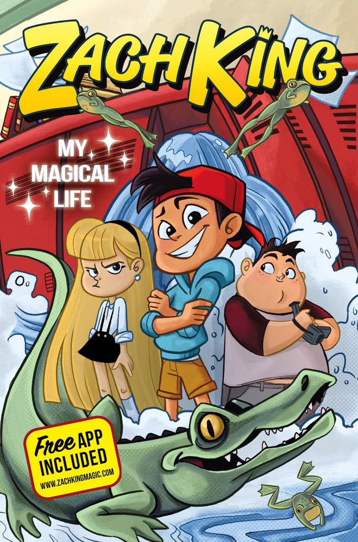 Zach King: My Magical Life: A Middle Grade Adventure About Finding Powers and Friends for Kids (Ages 8-12) by Zach King - Hardcover cover