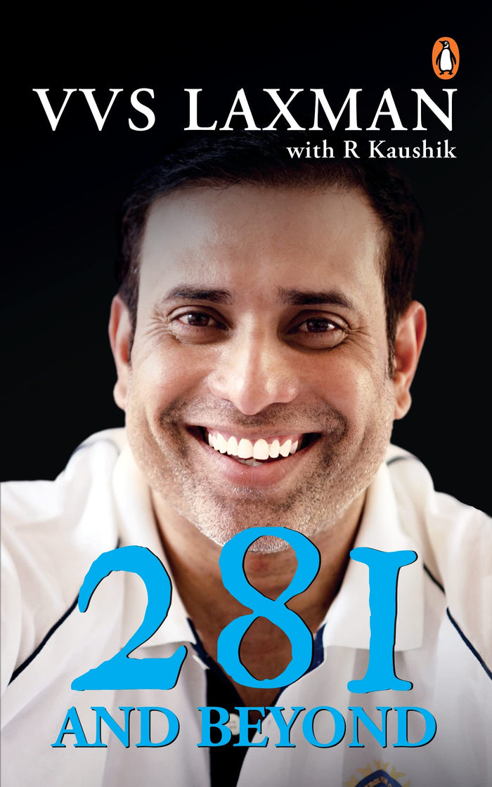 281 and Beyond by VVS Laxman with R Kaushik - Paperback cover