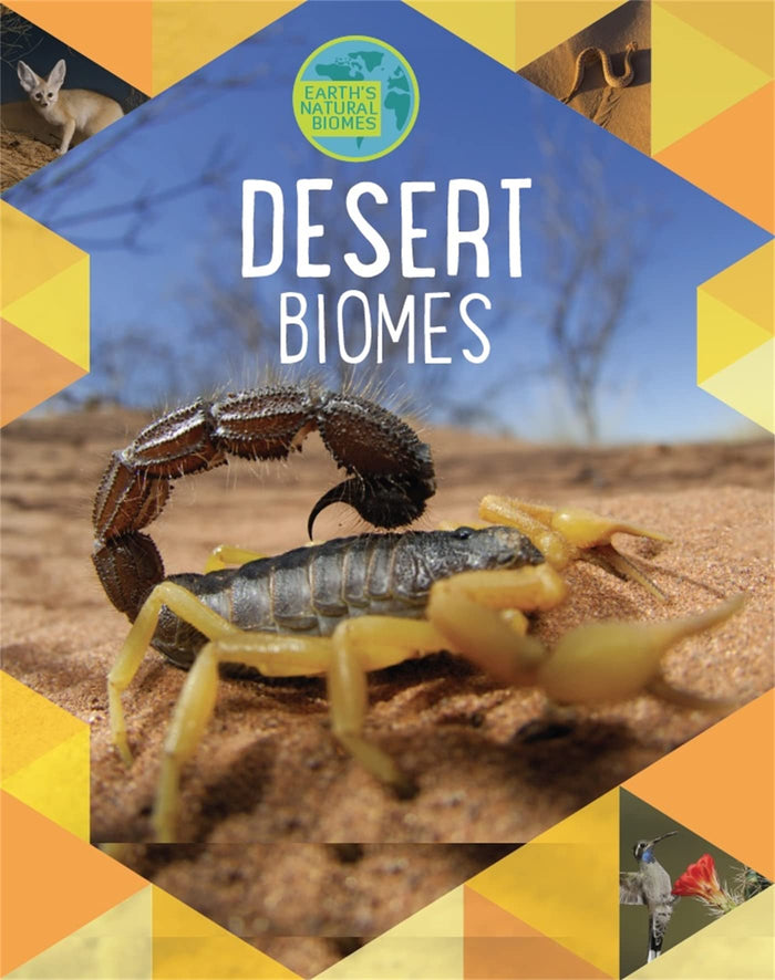 Deserts (Earth's Natural Biomes) by Louise Spilsbury - Paperback cover