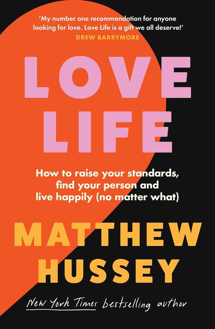 ThorsonsElement GB Love Life How to Raise Your Standards, Find Your Person and Live Happily (No Matter What).