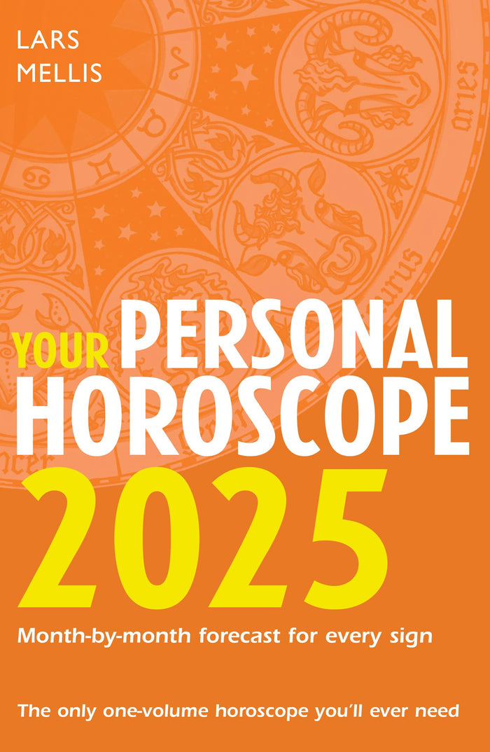 Your Personal Horoscope 2025: The ultimate astrological guide for personal growth and fulfillment in 2025 by Lars Mellis - Paperback cover