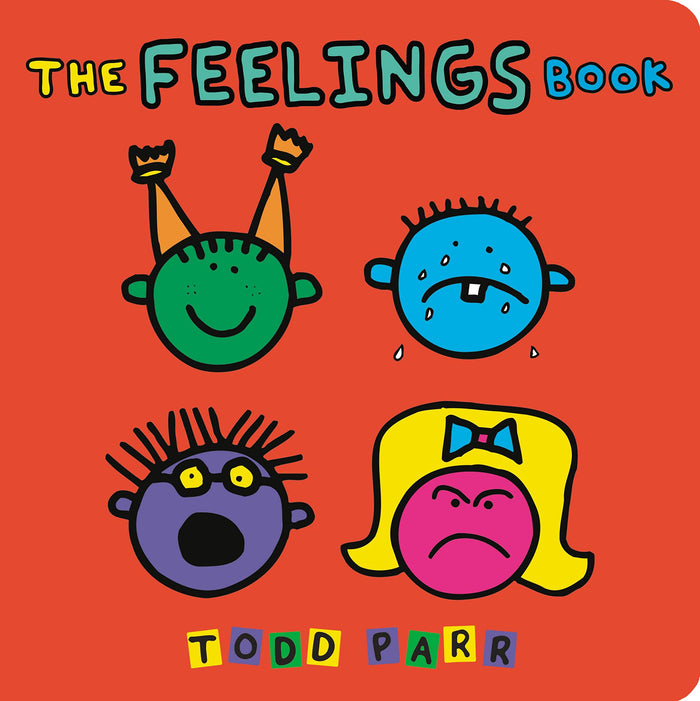 The Feelings Book by Todd Parr - Board Book cover