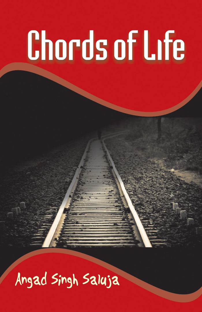 Chords of Life by Angad Singh Saluja - Paperback cover
