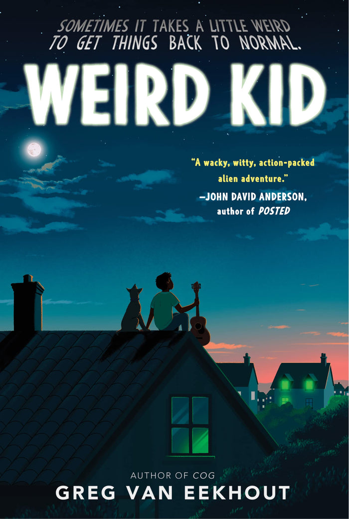 Weird Kid: A Hilarious Middle Grade Adventure About a Shapeshifting Boy and Finding Where You Belong for Kids (Ages 8-12) by Greg van Eekhout - Paperback cover