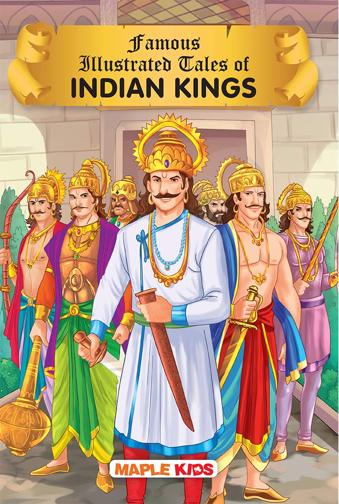 Tales of Indian Kings (Illustrated Stories) - for children by Maple Press - Paperback cover