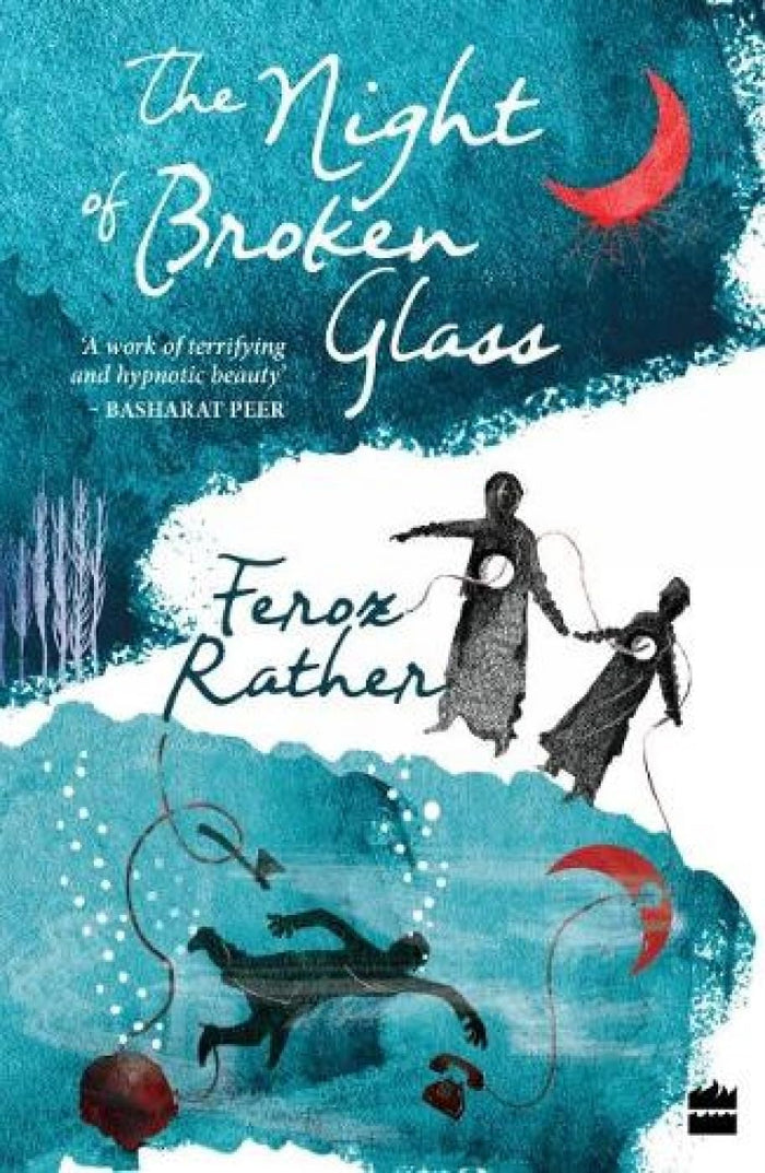 night of broken glass by Feroz Rather - Paperback cover