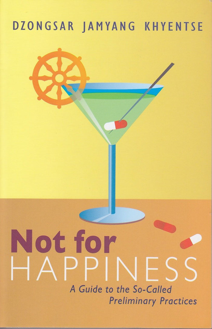 Shambhala Not For Happiness by Dzongsar Jamyang Khyentse - Paperback cover