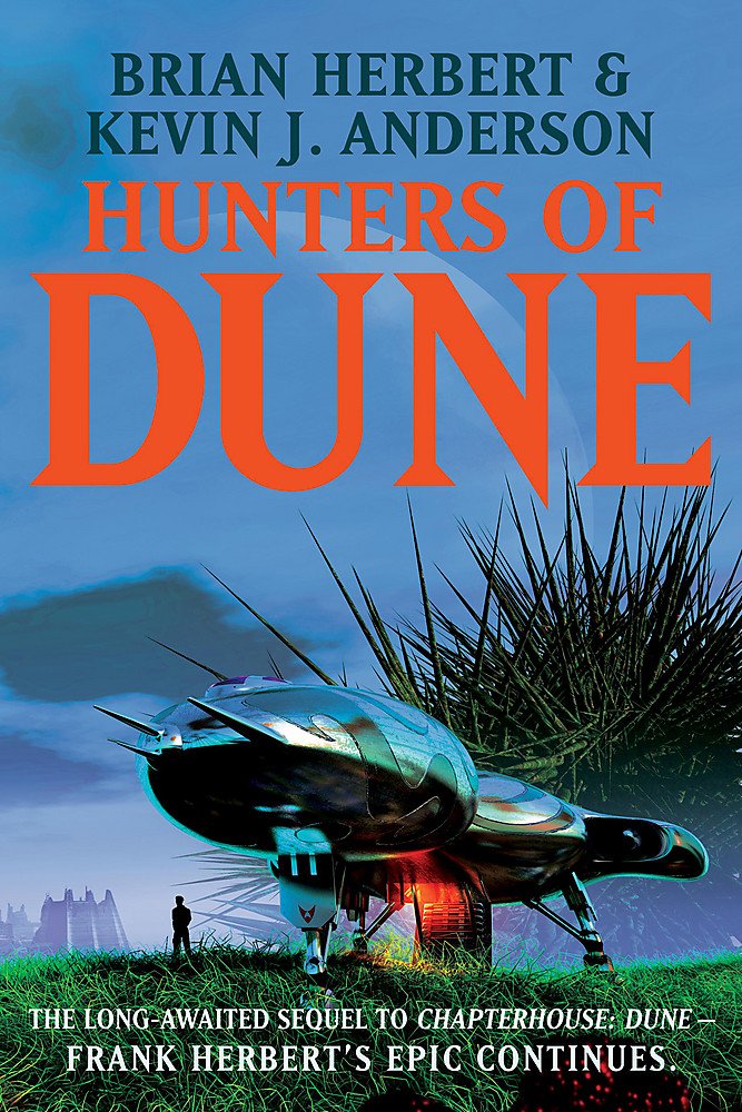 Hunters of Dune by Brian Herbert and Kevin J Anderson - Paperback cover