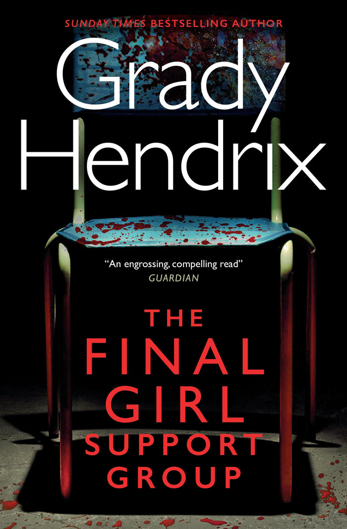 The final girl support group by Grady Hendrix - Paperback cover